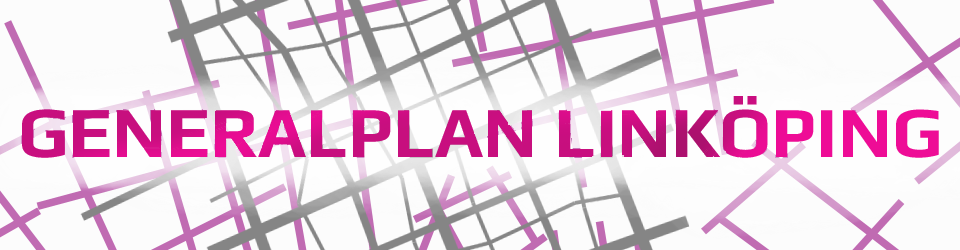 GENERALPLAN LINKÖPING