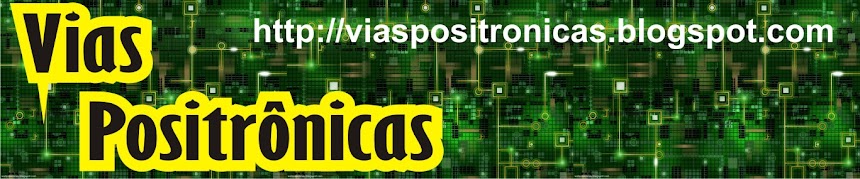 Vias positrônicas