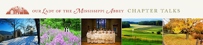 Mississippi Abbey Chapter Talks