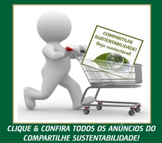 ANÚNCIOS DO COMPARTILHE SUSTENTABILIDADE