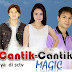 Sinetron Cantik Cantik Magic di SCTV