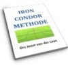 Winstgevend beleggen met de Iron Condor Methode