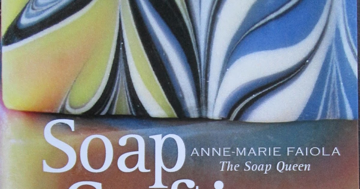 Oil & Butter Celebrating the release of ‘Soap Crafting’, the new book