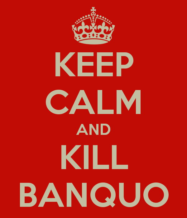keep-calm-and-kill-banquo-4.png