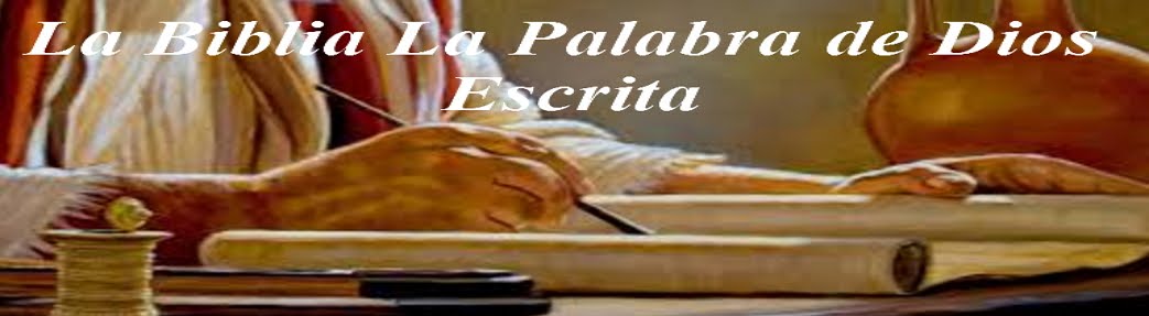 la biblia la palabra de Dios escrita