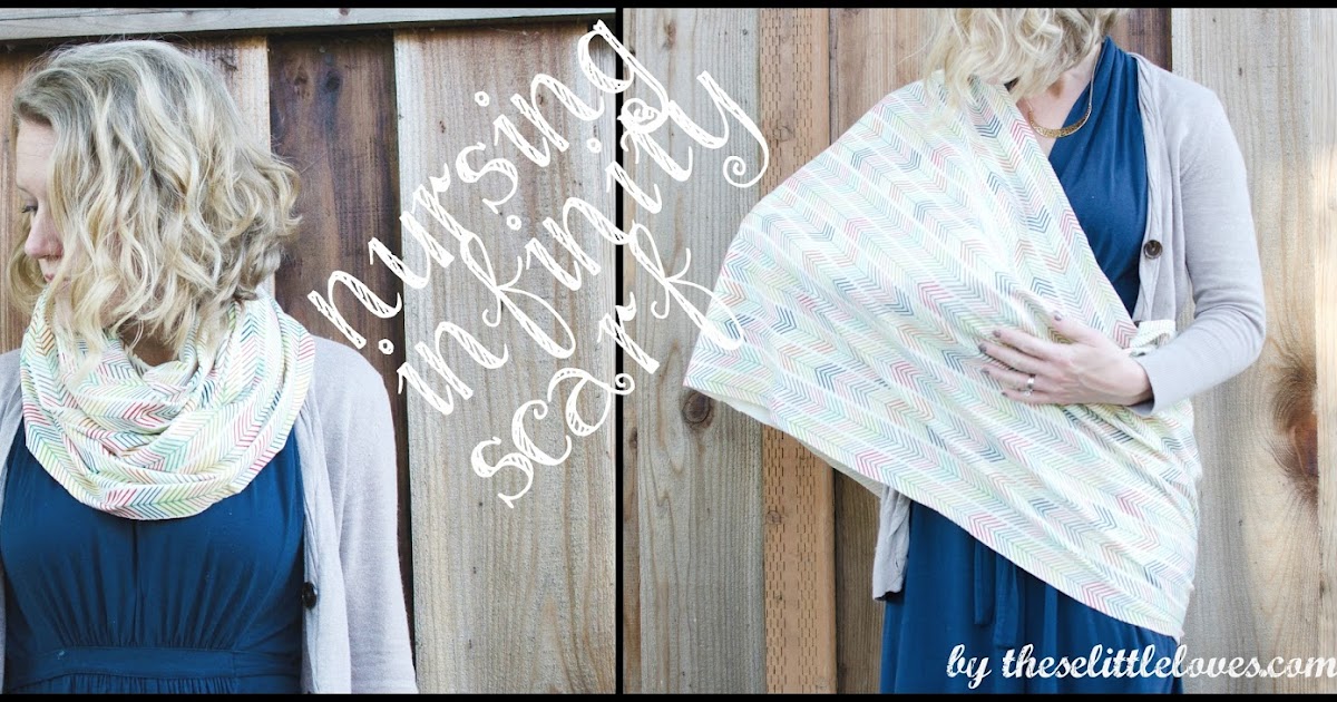 Free Pattern Nursing Infinity Scarf DIY TheseLittleLoves gifting
