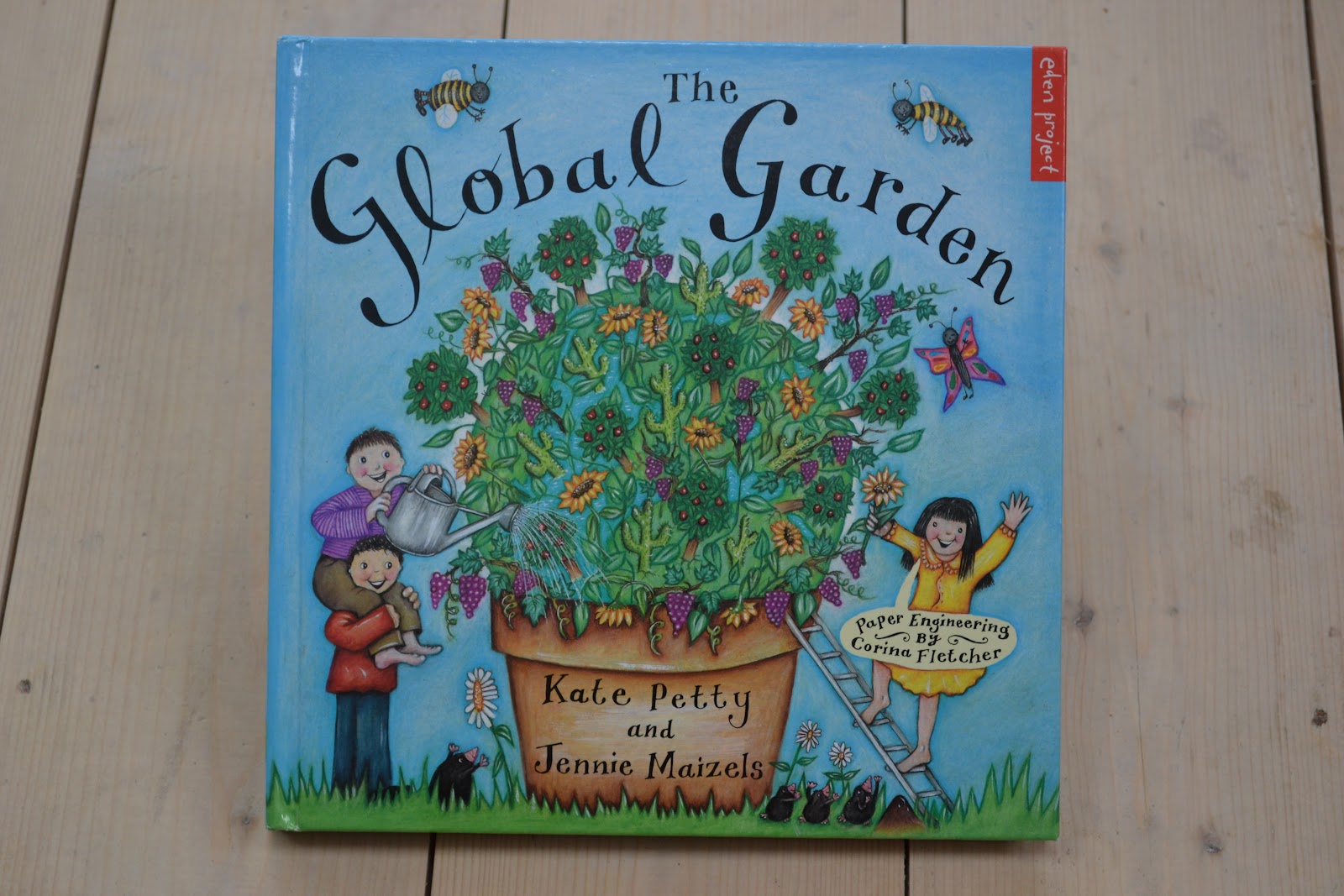 The Global Garden Kate Petty and Jennie Maizels