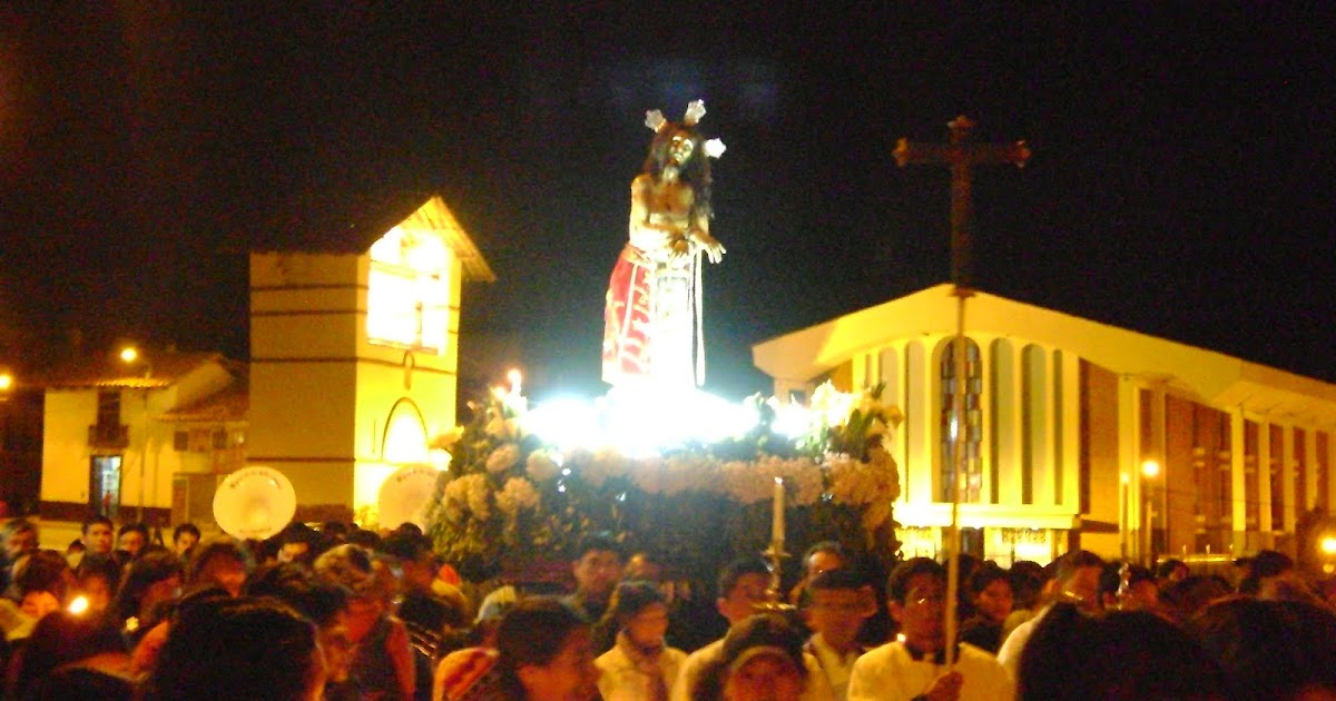 ALTA GRACIA CON LA FE Y LA VERDAD: SEMANA SANTA EN HUAMACHUCO