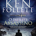 O Estilete Assassino de Ken Follett