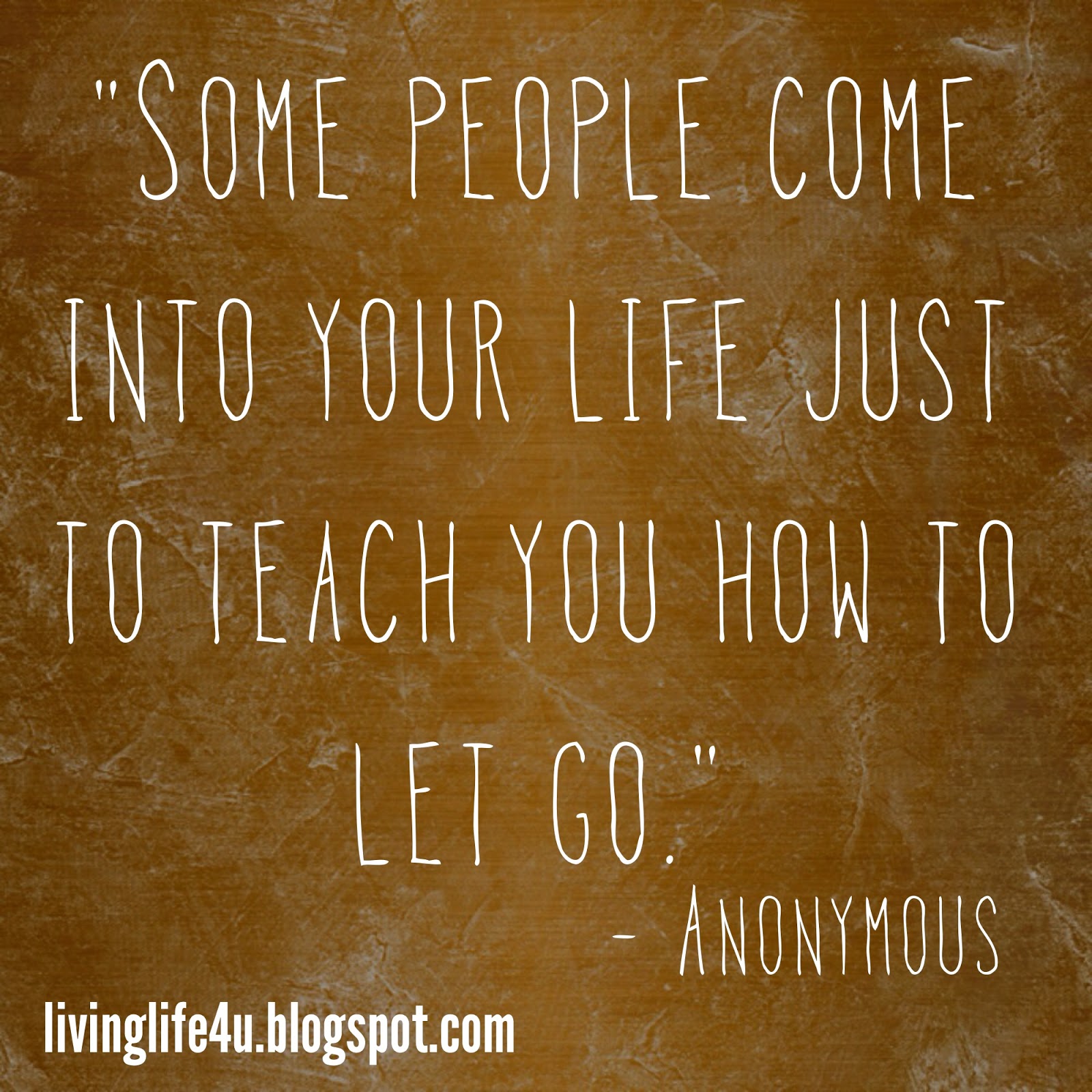 Live YOUR Life!: Letting Go...