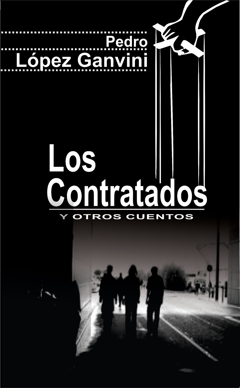 Los contratados y otros cuentos