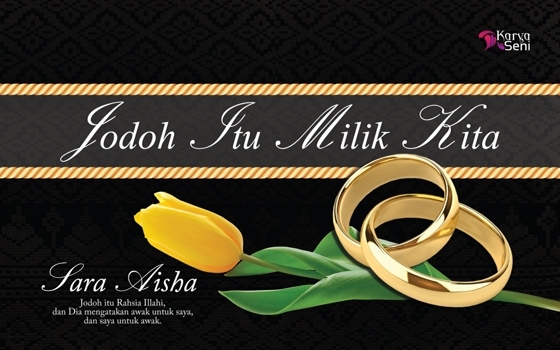 Jodoh Itu Milik Kita