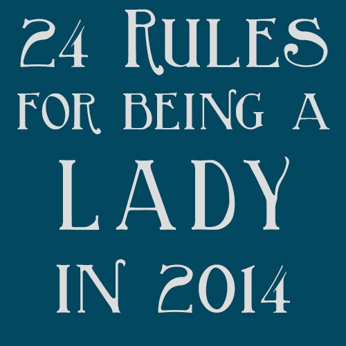 24 Rules for Being a Lady in 2014