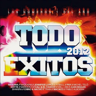 Todo Exitos 2012 (Los Numeros Uno Del Anyo)