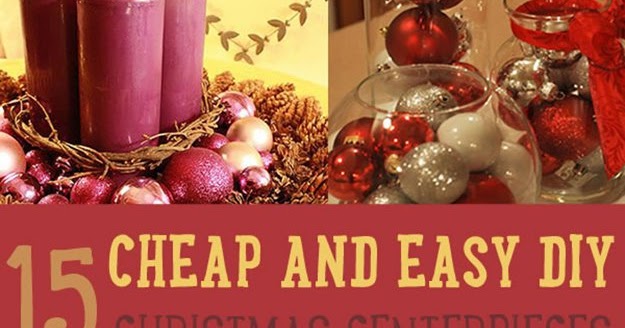 15 cheap and easy diy christmas centerpieces diy craft projects cheap christmas centerpieces