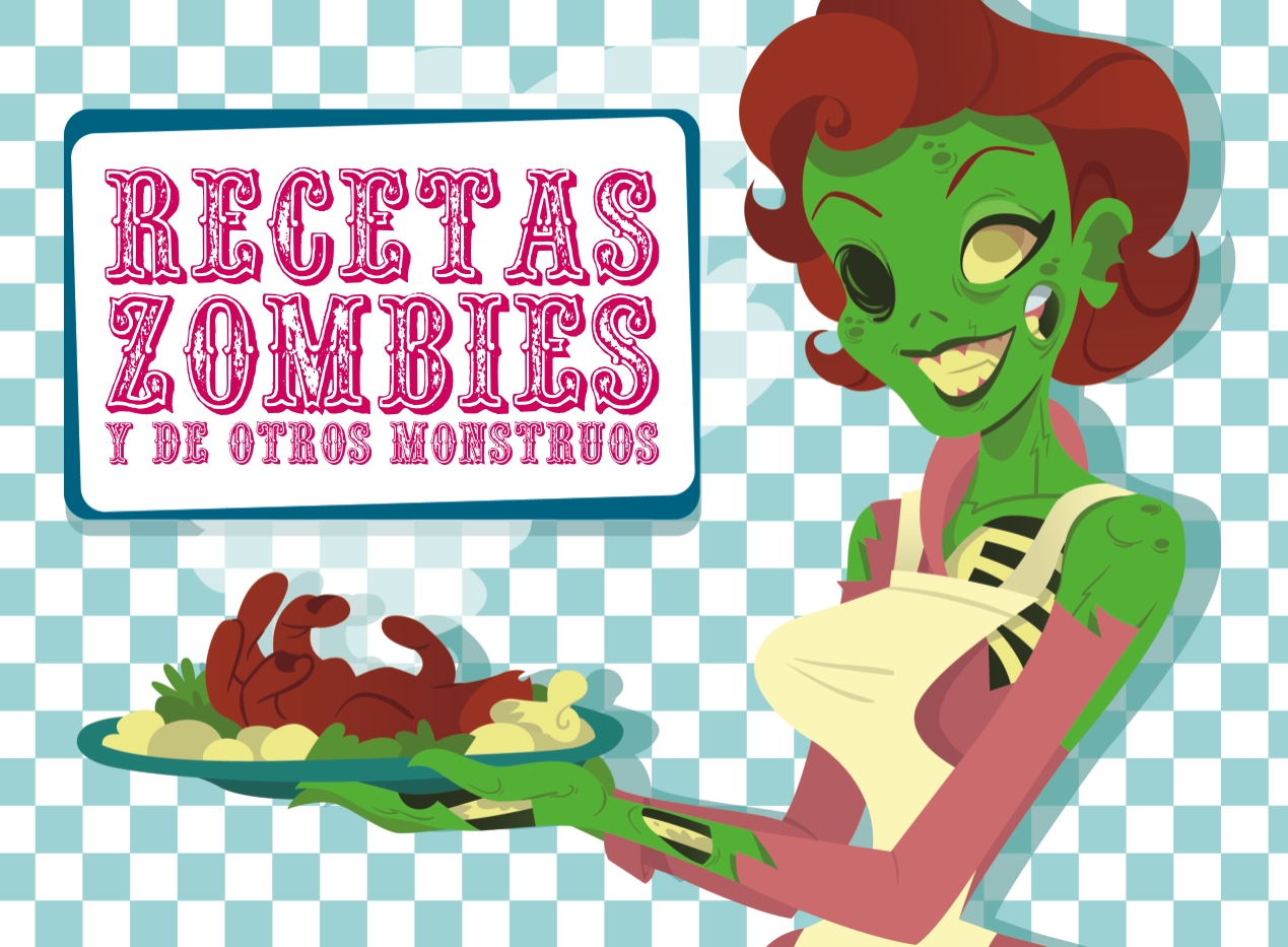 Recetas Zombies y de otros monstruos Recetas Zombies y de otros monstruos