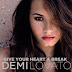 Demi Lovato - Give Your Heart A Break