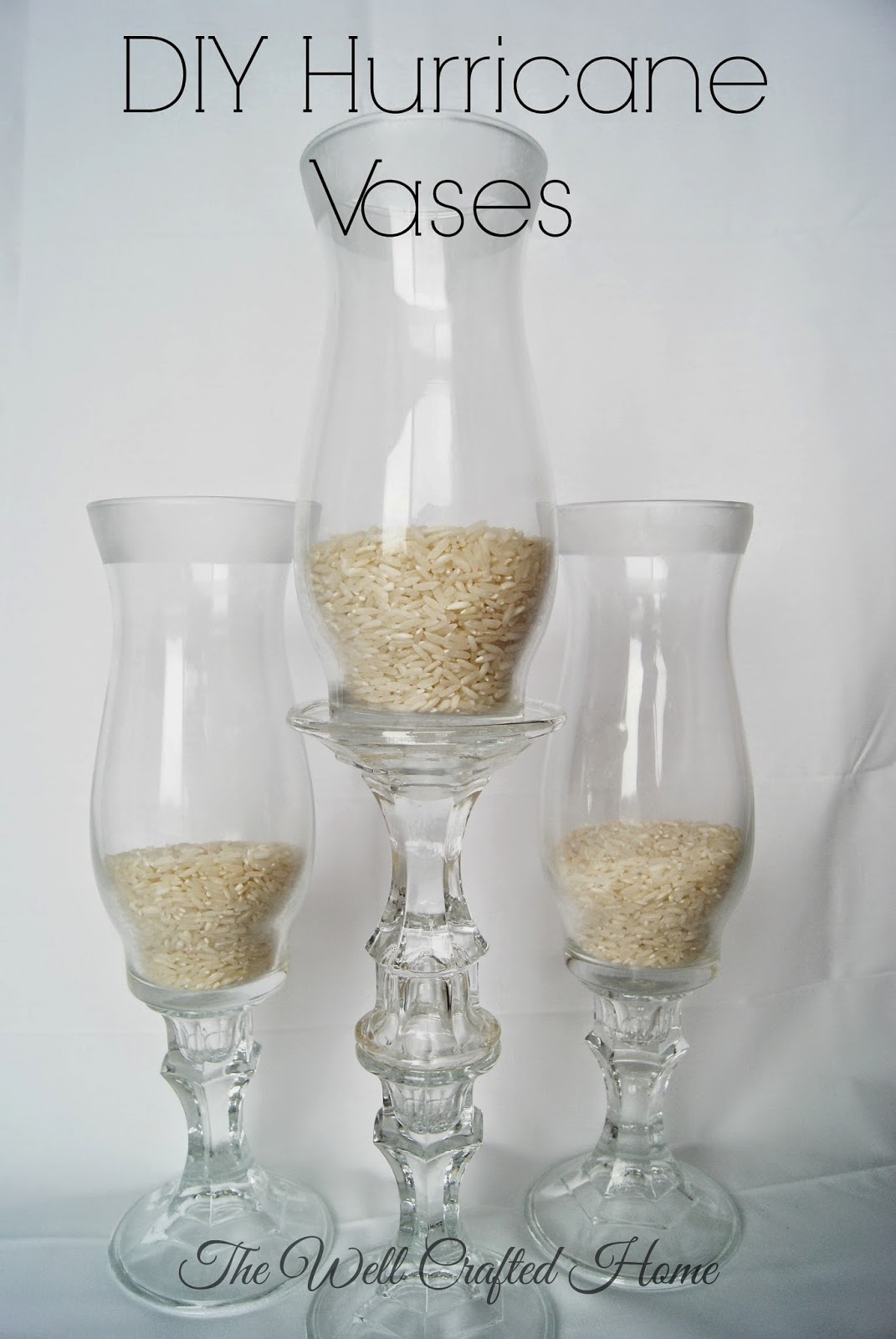 The Well Crafted Home Made By Me Monday 2 Hurricane Vases