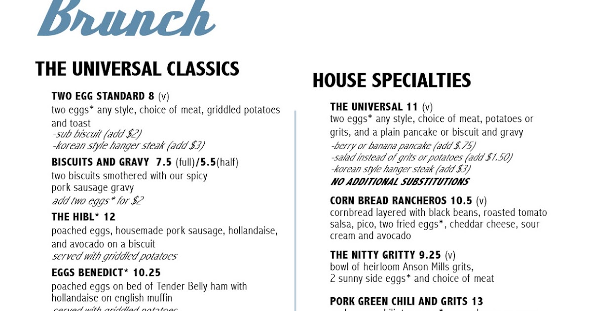 THE UNIVERSAL WEEKEND BRUNCH MENU