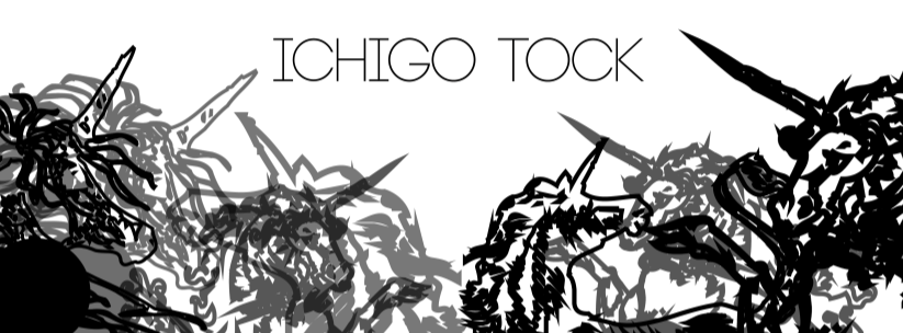Ichigo Tock