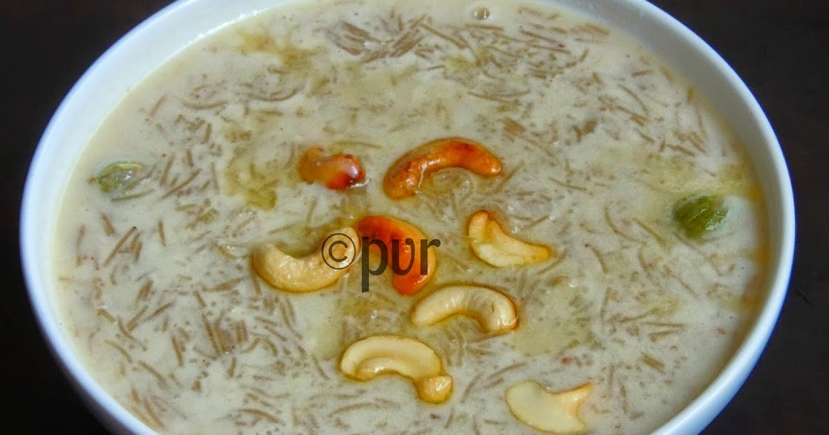 Priya's Versatile Recipes Pearl Millet Vermicelli Kheer/Kambu Semiya