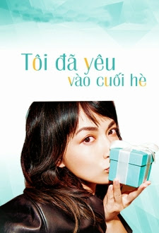 Tôi Đã Yêu Vào Cuối Hè - Tiffany Drama Special ...