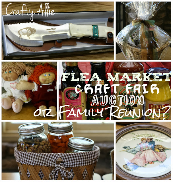 Flea Market, Craft Fair, Auction, or Family Reunion?