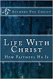 Life With Christ