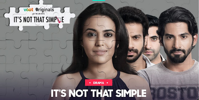 'It's Not That Simple' Web Series on VOOT and YouTube | Plot Wiki,Cast,Image 'It's Not That Simple' Web Series on VOOT and YouTube | Plot Wiki,Cast,Image