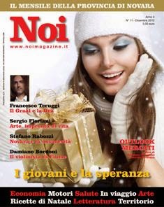 Noi Magazine 2012-11 - Dicembre 2012 | TRUE PDF | Mensile | Informazione Locale
Il mensile della provincia di Novara.