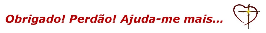Obrigado, Perdão Ajuda-me