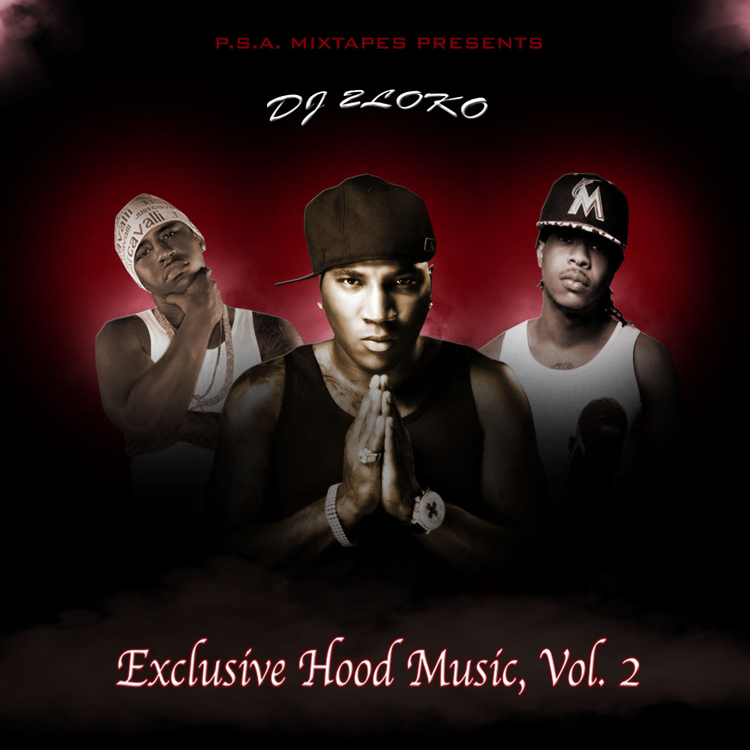 WordUpMuzik DJ 2Loko Exclusive Hood Music, Vol. 2 Soon)