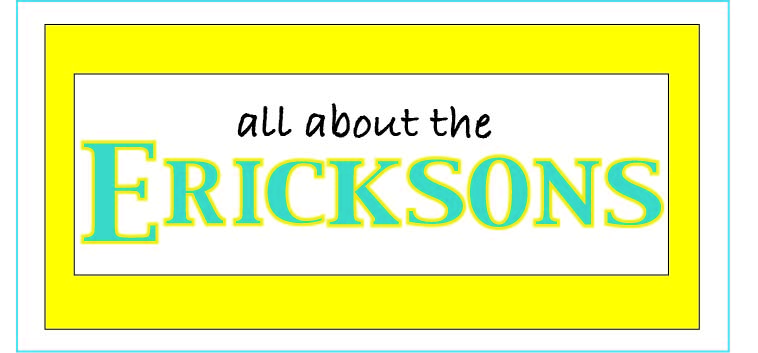 All About the Erickson