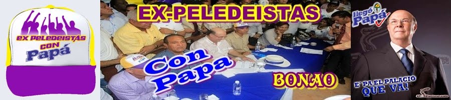 EX-PELEDEISTAS CON PAPA