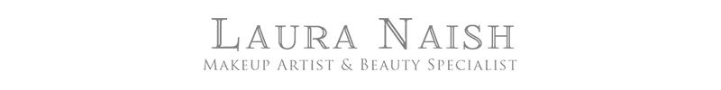 Laura Naish - Makeup Artist & Beauty Specialist