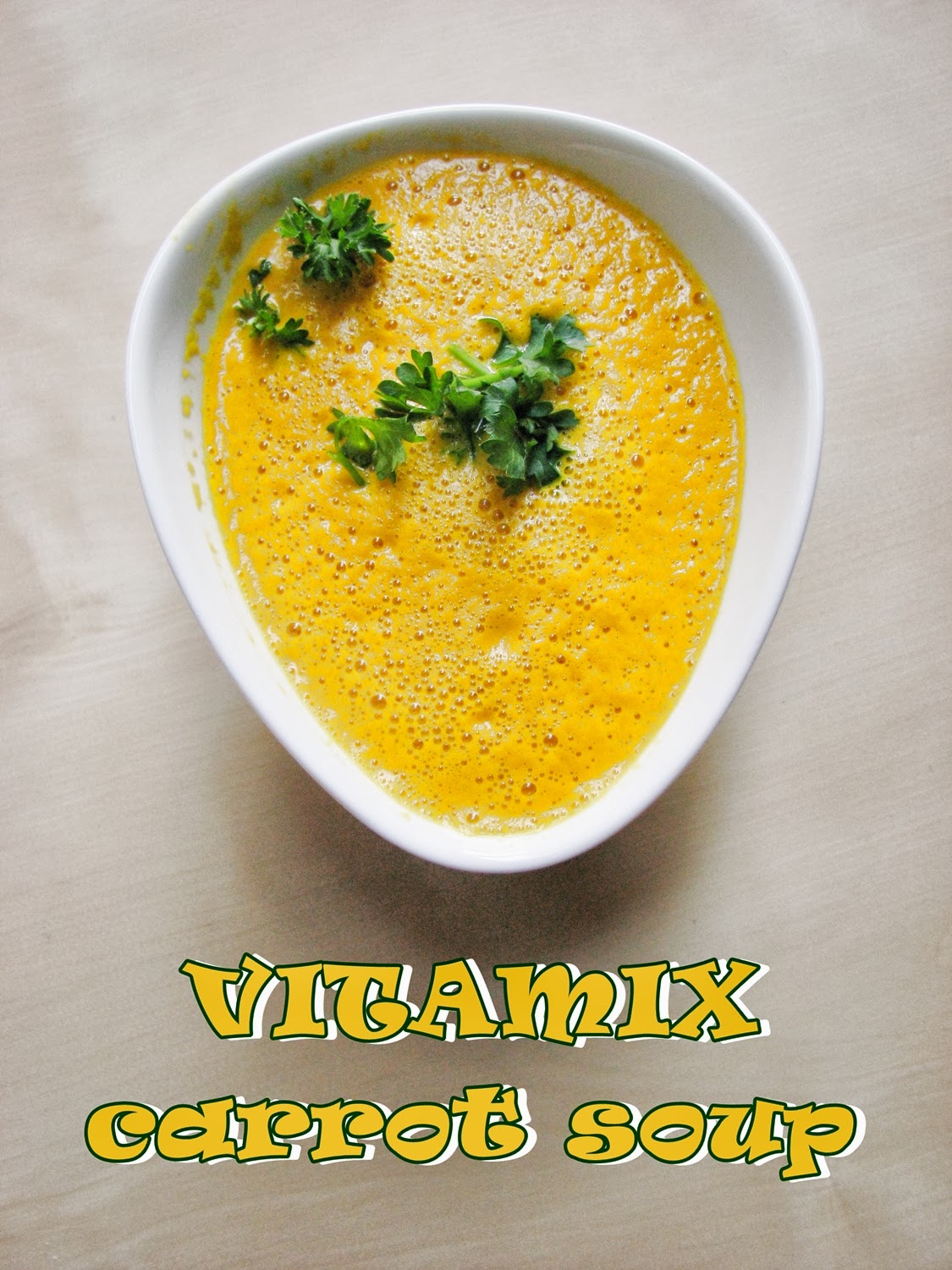 Cook book of trial and error Vitamix Carrot Soup