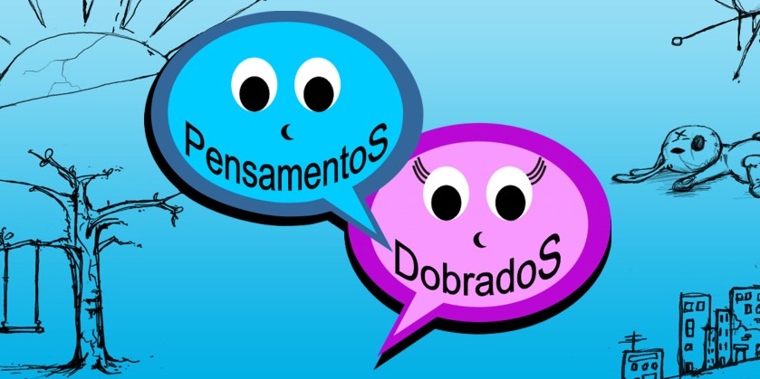 Pensamentos Dobrados