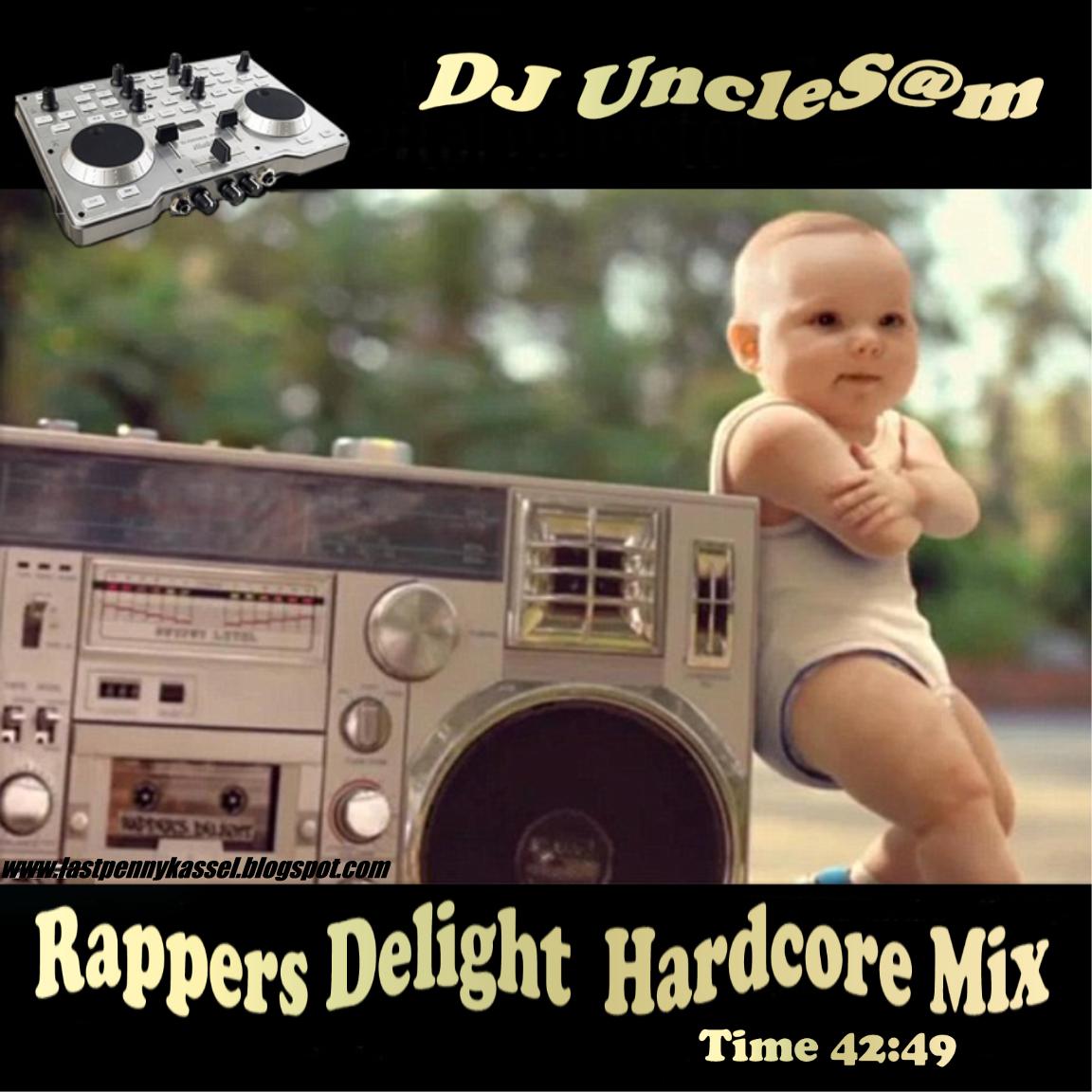 http://2.bp.blogspot.com/-ebg99FPqqTA/TZgdNmnBkGI/AAAAAAAACiU/2JNqTKfLpD8/s1600/DJ%252BUncleS%252540m%252B-%252BRappers%252BDelight%252B%252BHardcore%252BMix.jpg