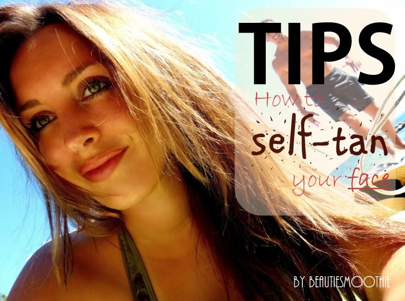 BeautieSmoothie SELFTAN PART 1 FACE