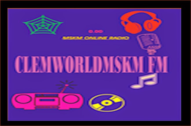 CLEMWORLDMSKM ONLINE RADIO FM
