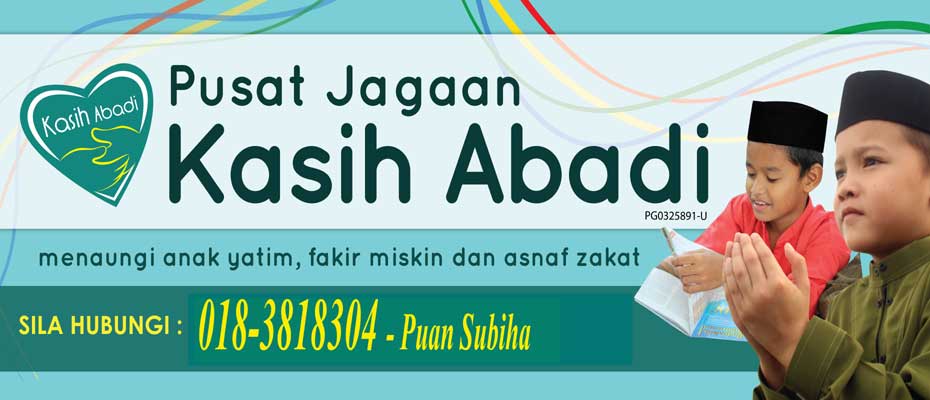 Rumah Kasih Abadi (Anak Yatim, Fakir Miskin & Asnaf Zakat)