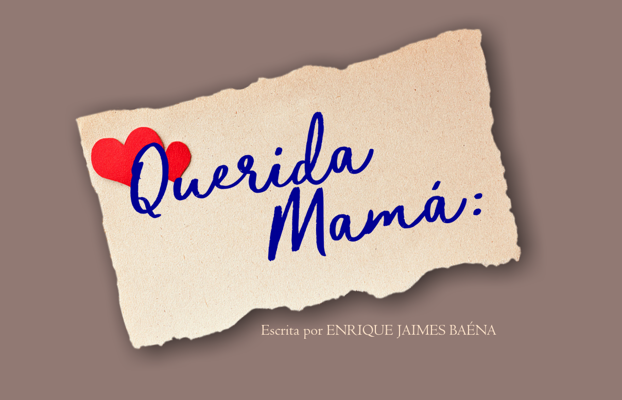 QUERIDA MAMA