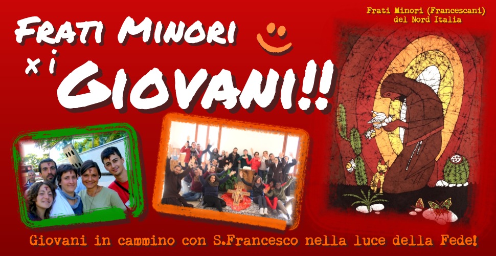 Frati Minori x i Giovani!!