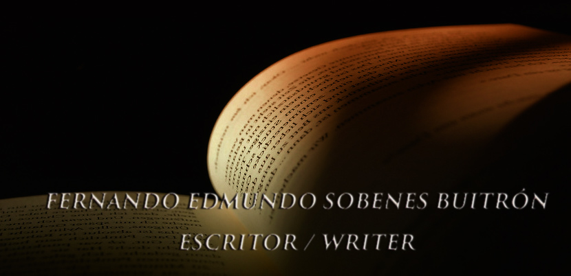BLOG DEL ESCRITOR: FERNANDO EDMUNDO SOBENES BUITRÓN