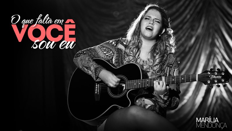 Marília Mendonça - O Que Falta Em Você Sou Eu Marília Mendonça - O Que Falta Em Você Sou Eu