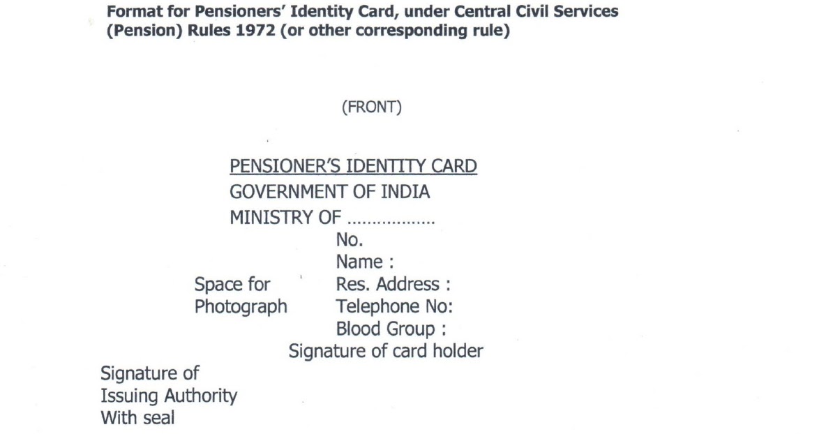 Pensioners Identity Card Revised Format under CCS Pension Rules 1972