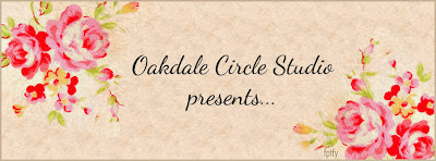 Oakdale Circle Studio presents....