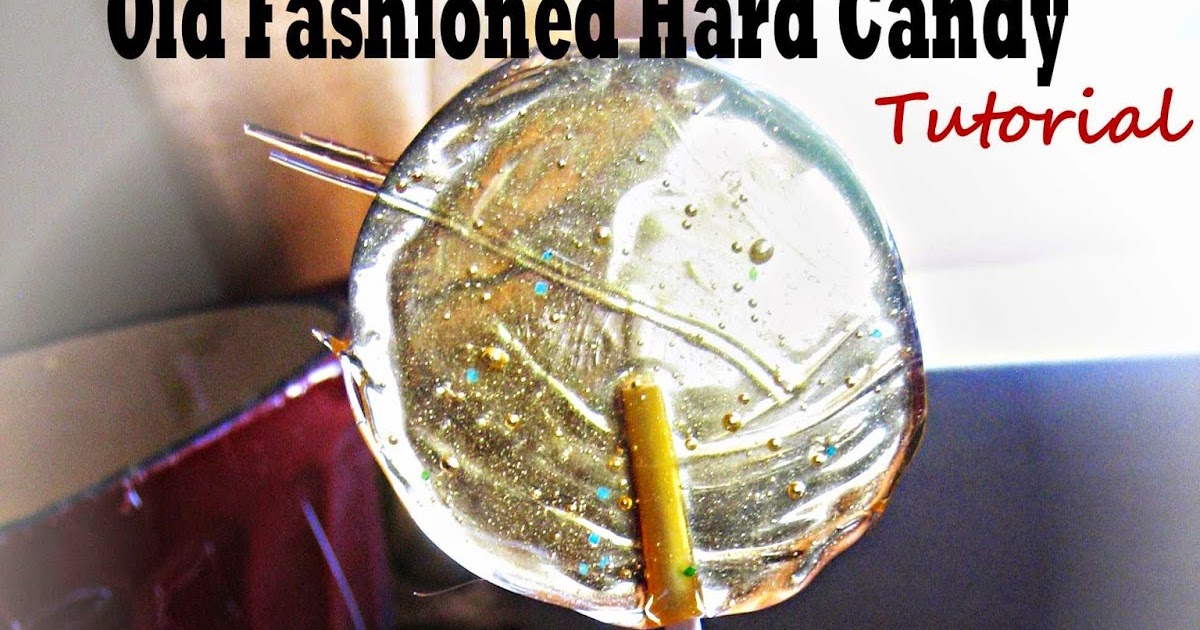 Chef Tess Bakeresse Homemade Hard Candy Lollies