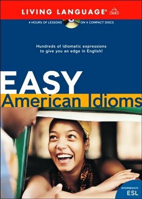 Easy American Idioms Living Language