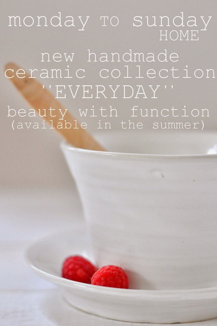 monday TO sunday HOME EVERYDAY ceramic collection